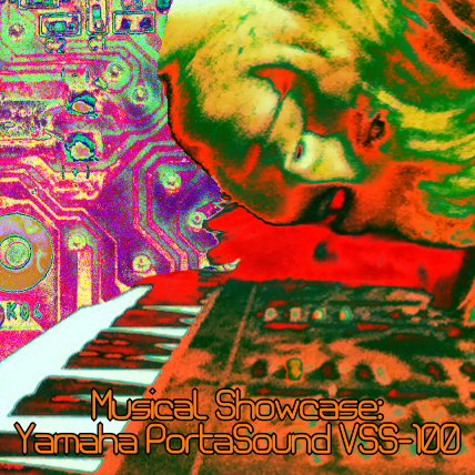 Musical Showcase: Yamaha PortaSound VSS-100